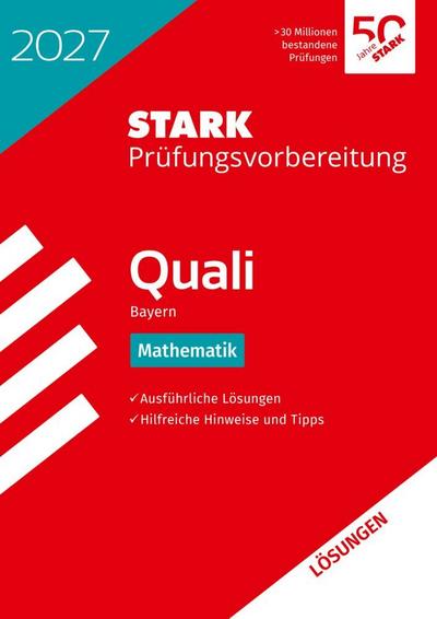 STARK Lösungen zu Mathematik 9. Klasse - Quali Mittelschule 2027 Bayern - Prüfungsvorbereitung