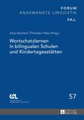 Wortschatzlernen in bilingualen Schulen und Kinder
