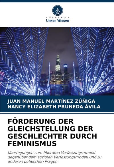 FÖRDERUNG DER GLEICHSTELLUNG DER GESCHLECHTER DURCH FEMINISMUS