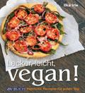 Lecker, leicht, vegan!