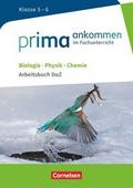 Prima ankommen - Im Fachunterricht - Biologie, Physik, Chemie: Klasse 5/6