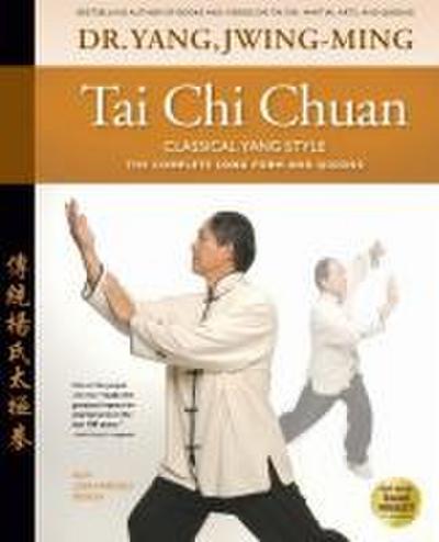 Tai CHI Chuan Classical Yang Style