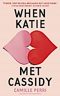 When Katie Met Cassidy