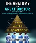 The Anatomy of a Great Doctor