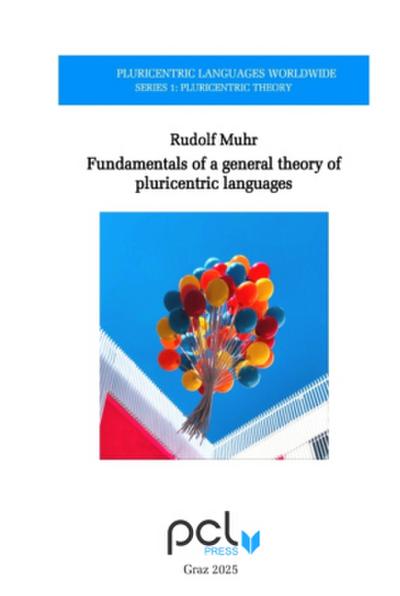 Fundamentals of a general theory of pluricentric languages