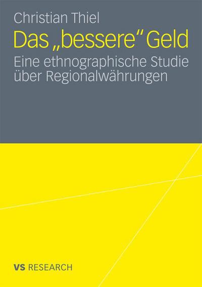 Das ’bessere’ Geld