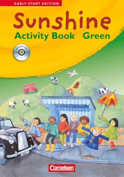 Sunshine. Early Start Edition 1/2. Activity Book - GREEN. JÜL-Ausgabe