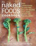 Naked Foods Cookbook