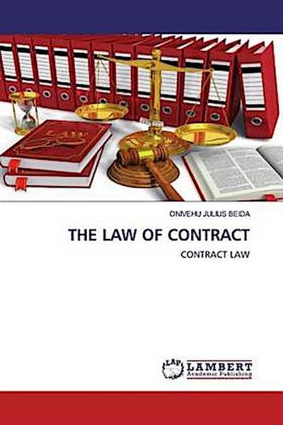 THE LAW OF CONTRACT