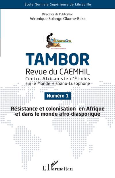 Resistance et colonisation en Afrique et dans le monde afro-diasporique