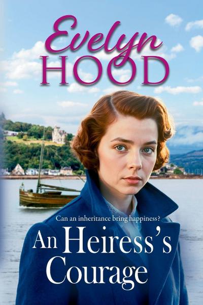 An Heiress’s Courage