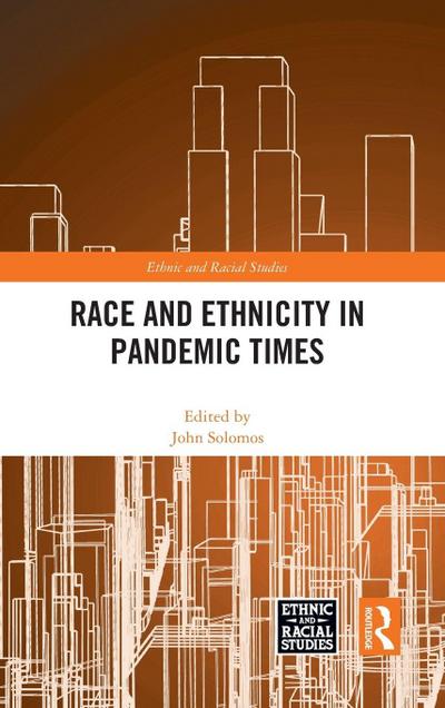 Race and Ethnicity in Pandemic Times