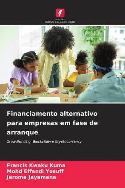 Financiamento alternativo para empresas em fase de arranque
