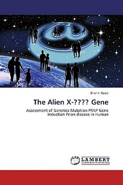 The Alien X-???? Gene
