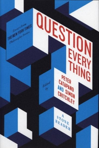 Question Everything