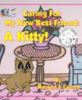 Caring For My New Best Friend: