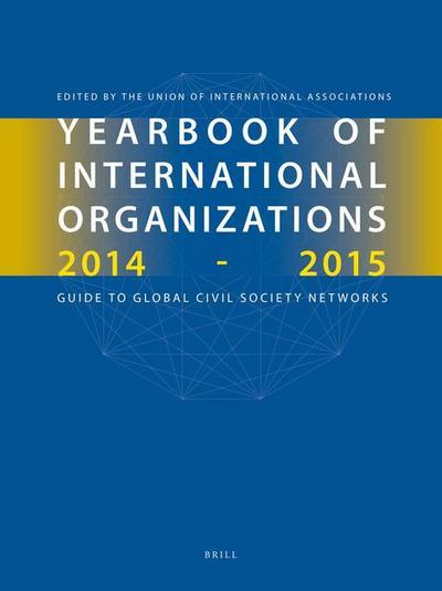 Yearbook of International Organizations 2014-2015 (6 Vols.)