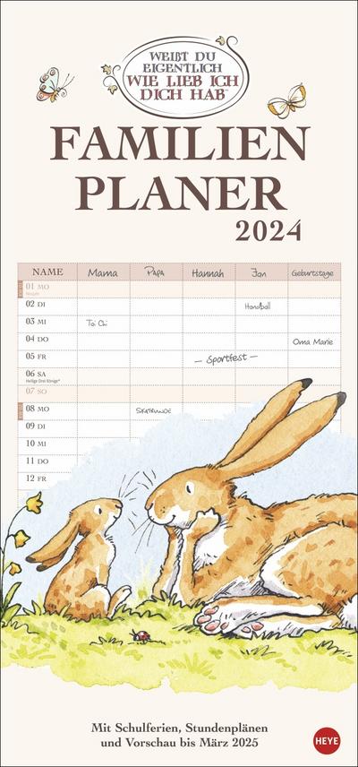 Weißt du eigentlich, wie lieb ich dich hab? Familienplaner 2024. Familienkalender mit 5 Spalten. Liebevoll illustrierter Familien-Wandkalender mit Schulferien und Stundenplänen.