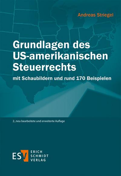 Grundlagen des US-amerikanischen Steuerrechts