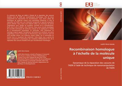 Recombinaison homologue à l’’échelle de la molécule unique