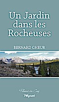 Un Jardin dans les Rocheuses