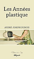 Les Années plastique