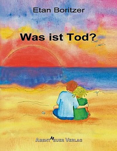 Was ist Tod?