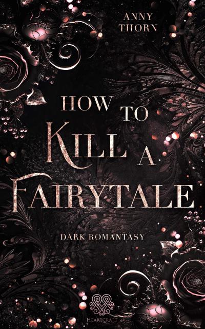How to kill a Fairytale
