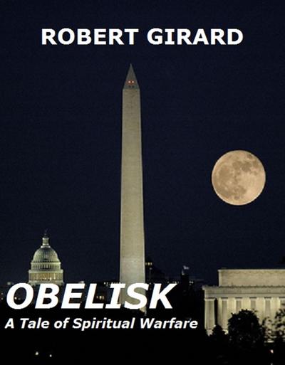 Obelisk - A Tale of Spiritual Warfare