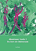 Abenteuer Seele 3