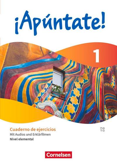 ¡Apúntate! Band 1. Nivel elemental - Cuaderno de ejercicios - Mit Audios und Erklärfilmen