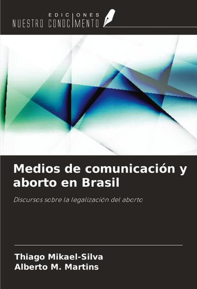 Medios de comunicación y aborto en Brasil