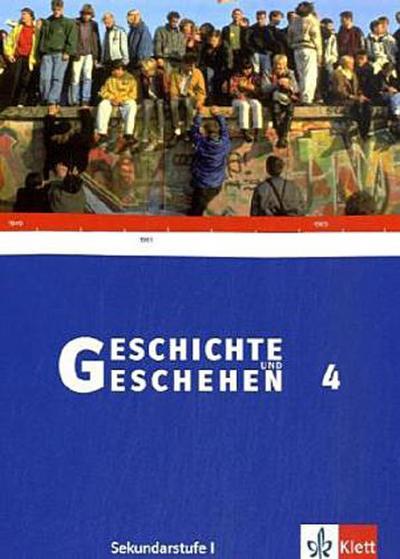 Geschichte und Geschehen, Neu, Ausgabe H für Hessen (G9) 10. Schuljahr (auch für G8)
