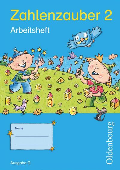 Zahlenzauber - Mathematik für Grundschulen - Ausgabe G für Baden-Württemberg, Hessen, Rheinland-Pfalz und Saarland - 2010 - 2. Schuljahr