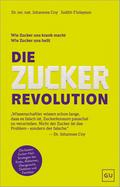 Die Zucker-Revolution