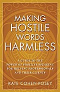 Making Hostile Words Harmless