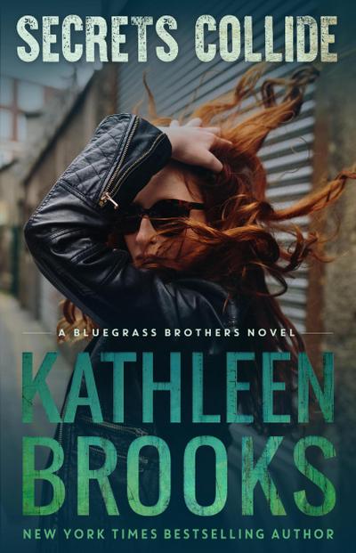 Secrets Collide (Bluegrass Brothers, #6)