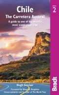 Chile: The Carretera Austral: A Guide to One of the World’s Most Scenic Road Trips