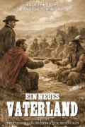 Ein neues Vaterland Buch 2