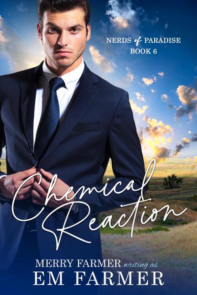 Chemical Reaction (Nerds of Paradise, #6)