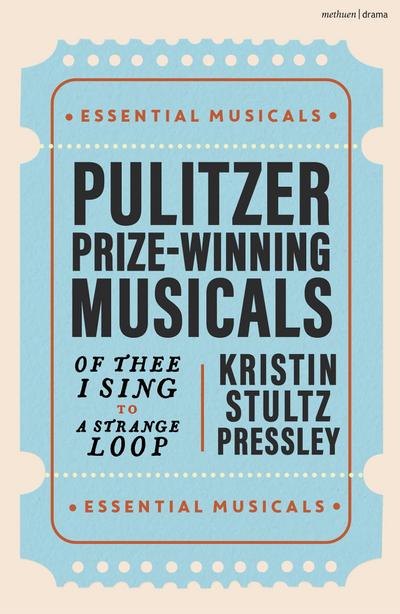 Pulitzer Prize-Winning Musicals