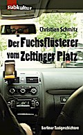 Der Fuchsflüsterer vom Zeltinger Platz