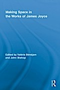 Making Space in the Works of James Joyce