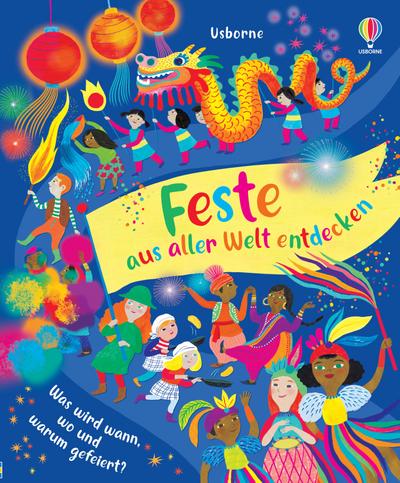 Feste aus aller Welt entdecken