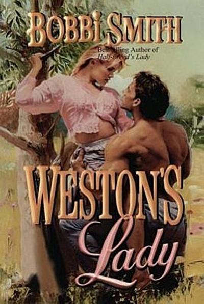 Weston’s Lady