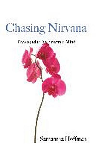 Chasing Nirvana