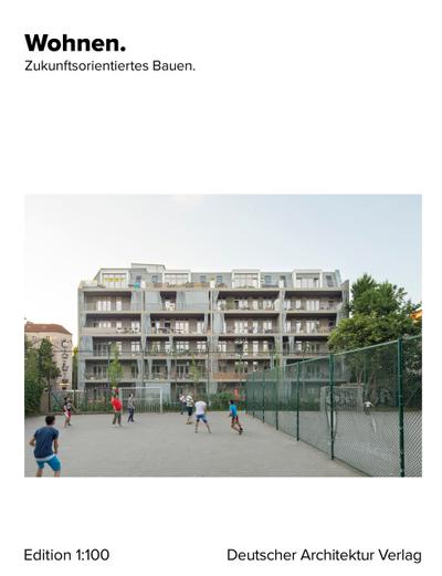 Wohnen. Zukunftsorientiertes Bauen.