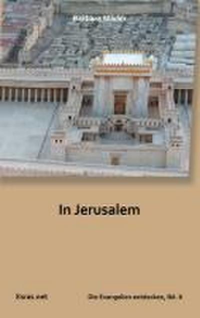Mäder, B: In Jerusalem
