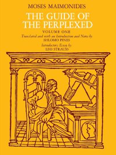Guide of the Perplexed, Volume 1