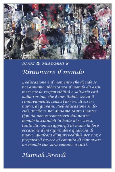 Rinnovare il mondo
